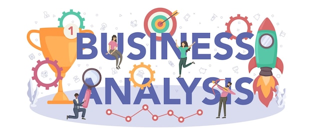The Best Tools for Effective Business Analysis